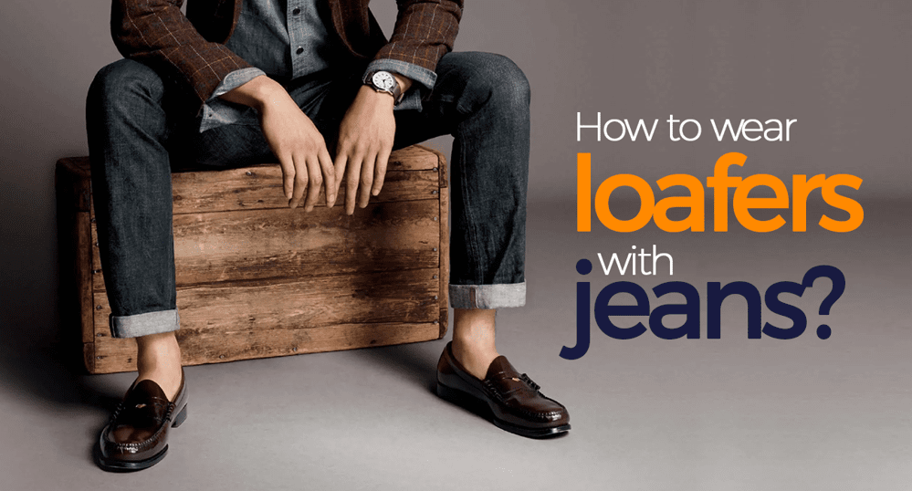 how to wear loafers with jeans